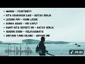 Download Lagu Mangu - Fourtwnty || Kita Usahakan Lagi - Batas Senja || Lesung Pipi - Raim Laode || Lagu Viral 2025