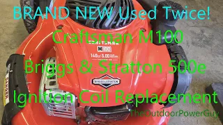 Craftsman M100 Push Mower Briggs Stratton 140cc 500E Ignition Coil Replacement