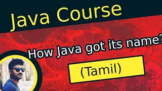 How Java got its name in Tamil Java tutorials in Tamil