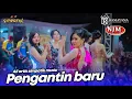 Download Lagu PENGANTIN BARU - ALL ARTIS SIMPATIK MUSIC RAMAYANA AUDIO - NJM CERME GRESIK