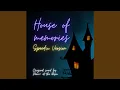 Download Lagu House of Memories