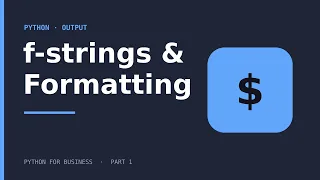 Python f-strings Format Currency Percentages Clean Reports