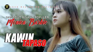 Download Dangdut Minang Populer - KAWIN TAPASO - Monica Barbie ( Official Music Video) MP3