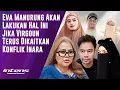 Eva Akan Lakukan Ini Jika Virgoun Terus Dikaitkan Konflik Inara | Intens Investigasi | Eps 6141