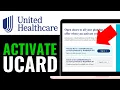How to Activate UnitedHealthcare UCard 2025 RIGHT WAY