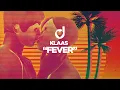 Download Lagu Klaas - Fever
