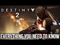 DESTINY 2 BETA - EVERYTHING YOU NEED TO KNOW
