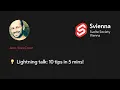 Lightning talk 10 tips in 5 mins Jean Yves Couet