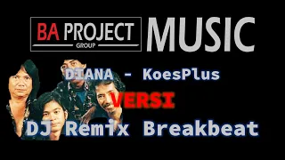 Download KoesPlus - Diana - DJ Remix MP3