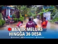 Lagu ®️🔴 Banjir Kebumen Meluas Hingga 36 Desa