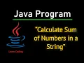 Calculate Sum of Numbers in a String Step-by-Step Guide Java Tutorial