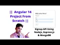 Angular 14 Project Tutorial Signup API using Node js Express js and MongoDB part 03