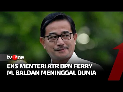 Eks Menteri Agraria dan Tata Ruang, Ferry Mursyidan Baldan Tutup Usia