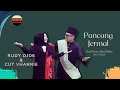 Download Lagu PANCANG JERMAL - Rudy Djoe \u0026 Cut Vhannie  | Official Music Video | BBMP