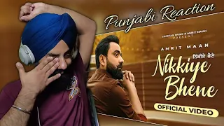 Reaction Nikkiye Bhene - Amrit Maan - Desi Crew