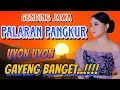 Download Lagu GENDING JAWA || PANGKUR PALARAN || UYON UYON ~ GENDING GAYENG KELILING DAERAH