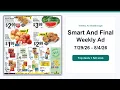 Smart And Final Weekly Ad 26 - 26 Top 10 Deals