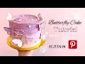 Pinterest Butterfly Cake Tutorial