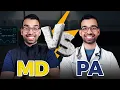 MD vs PA Which Is Better
