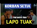 Download Lagu KORBAN SETIA - DI RIBAKKON DO BAHH COVER THE BOYS TRIO