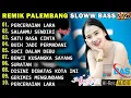 Lagu REMIX PALEMBANG SLOW FULL BASS TERBARU ❤️ SALAHMU SENDIRI ❤️ POP NOSTALGIA 90AN