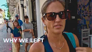 We Left the Boat | Visas, Passports & Panama City