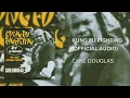 Carl Douglas - Kung Fu Fighting (Original Version Official Audio)