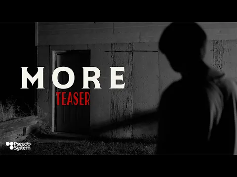 MORE Teaser - Horror Short Film