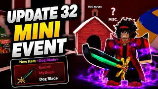 NEW BLOX FRUIT UPDATE 32 MINI EVENT Full Dog House Event Dog Blade No Commentary