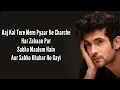 Download Lagu Aaj Kal Tere Mere Pyaar Ke Charche | Sanam \u0026 Sanah Moidutty | Lyrics