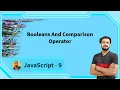 boolean and comparison operators in javascript