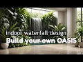 LIVING ROOM DESIGN ideas wirh Indoor Waterfall