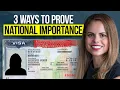 EB-2 NIW 3 Strategies to Prove National Importance to USCIS