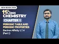 11th Class Chemistry Chapter 1 Electron Affinity 1 7 4 Part 1 New Book 2025