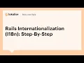 Rails Internationalization I18n Step-By-Step