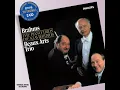 Brahms: Piano Trio No. 4 in A, Op. posth.: 1. Moderato