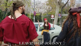 Download Leave her, Johnny! - The Groggy Dogs (Official Music Video) MP3