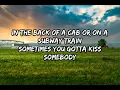 Morgan Evans - Kiss Somebody (Lyrics)