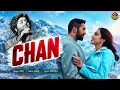 CHANN | Romantic Love Song 2026 | New Hindi Song | Official Song