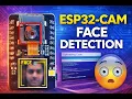 ESP32-CAM First Time Setup Proper Coding Face Detection Recognition