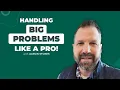 The Secret to Crushing Any Business Problem Aaron Stokes Reveals All