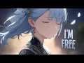 Nightcore - I m Free 2nd Life Sped Up