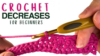 How to Do Crochet DECREASES for Beginners Beginner Crochet Tutorial