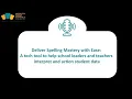Webinar Deliver Spelling Mastery with Ease A tech tool to help school leaders and teachers