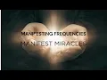 Manifest Miracles by NeuralSync