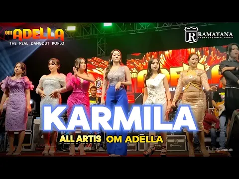 Download MP3 KARMILA - ALL ARTIS ADELLA ( ADELLA LIVE JAPANAN PASURUAN)