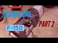04 08 F-150 HEATER CORE REPLACEMENT
