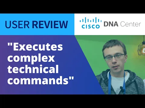 Thumbnail for A Cisco DNA Center Review: University of Cambridge relies on Cisco