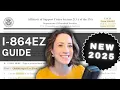 NEW I-864EZ 2025 GUIDE