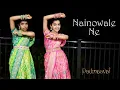 Download Lagu Nainowale Ne | Padmaavat | Dance cover | Nainika \u0026 Thanaya